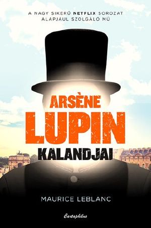 [Arsène Lupin 01] • Arséne Lupin kalandjai